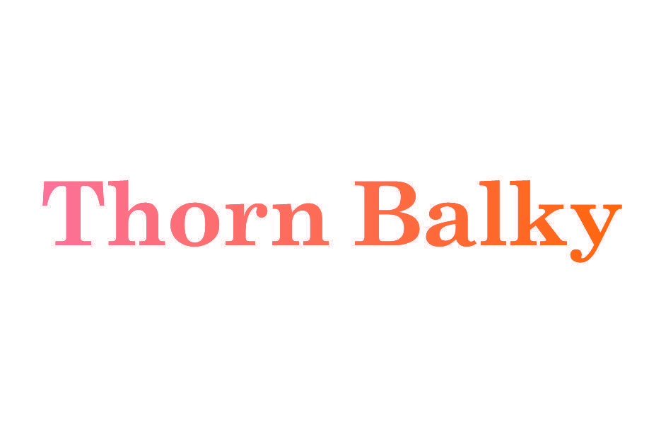 THORN BALKY