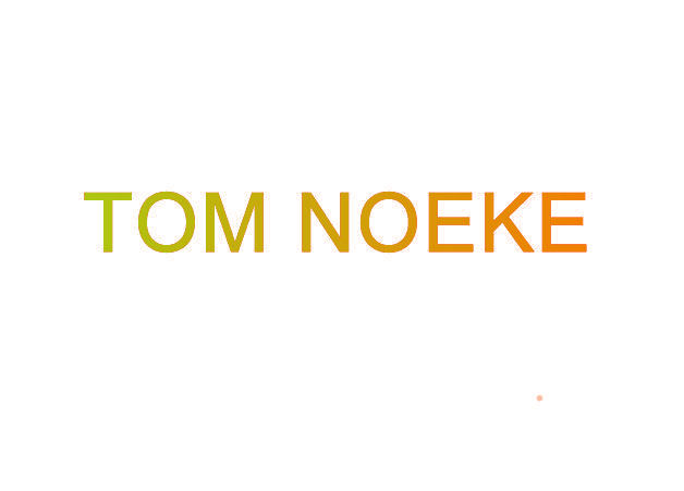 TOM NOEKE