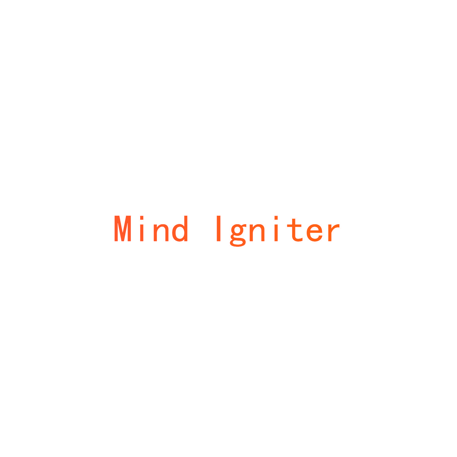 MIND IGNITER