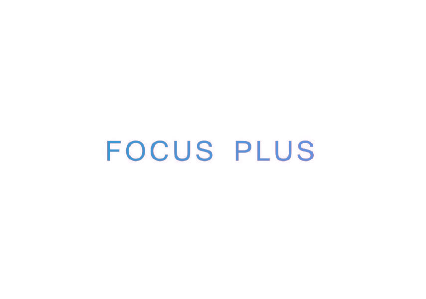 FOCUS PLUS