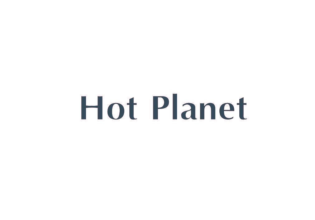 HOT PLANET