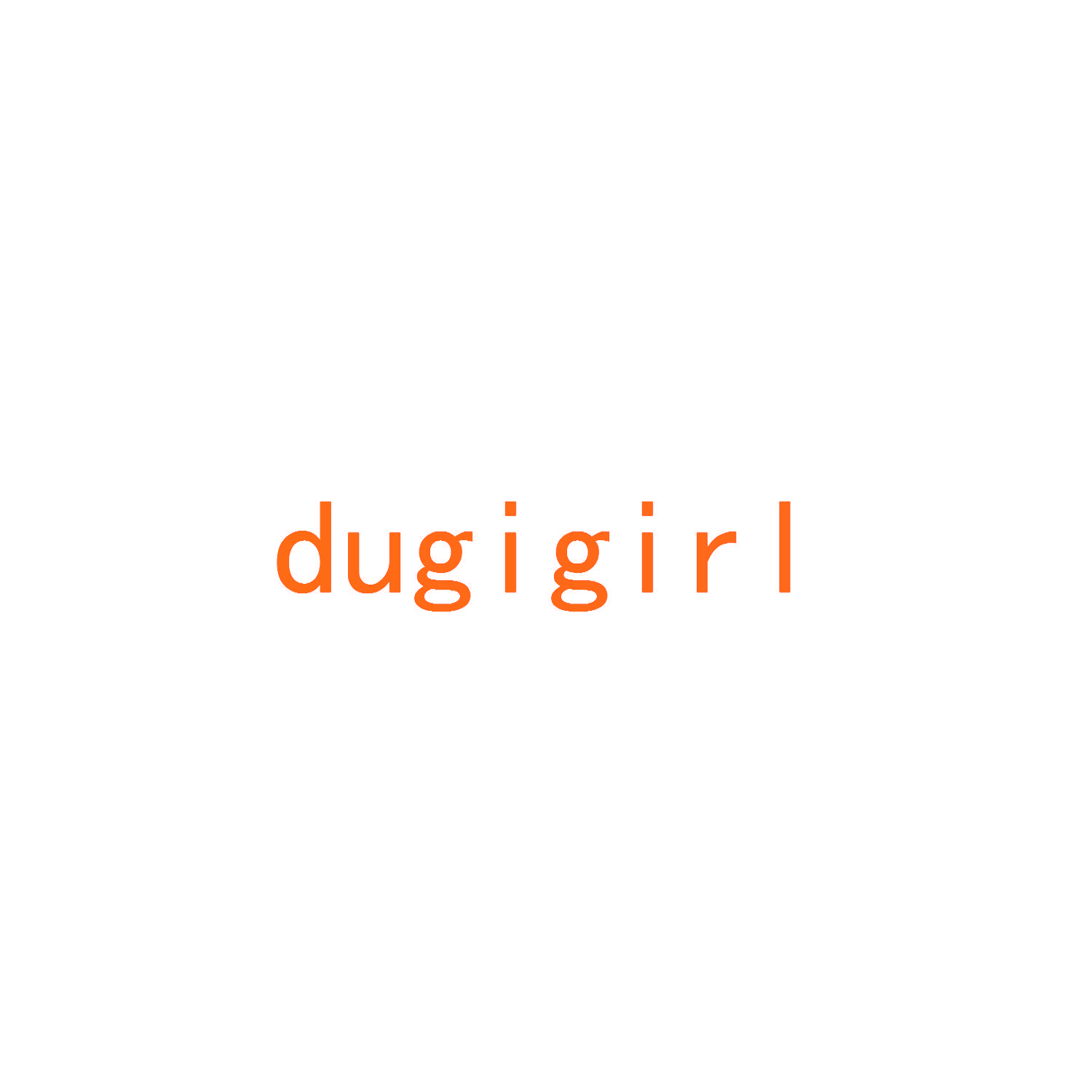 DUGIGIRL