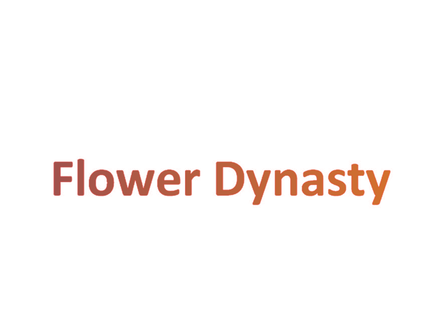 FLOWER DYNASTY