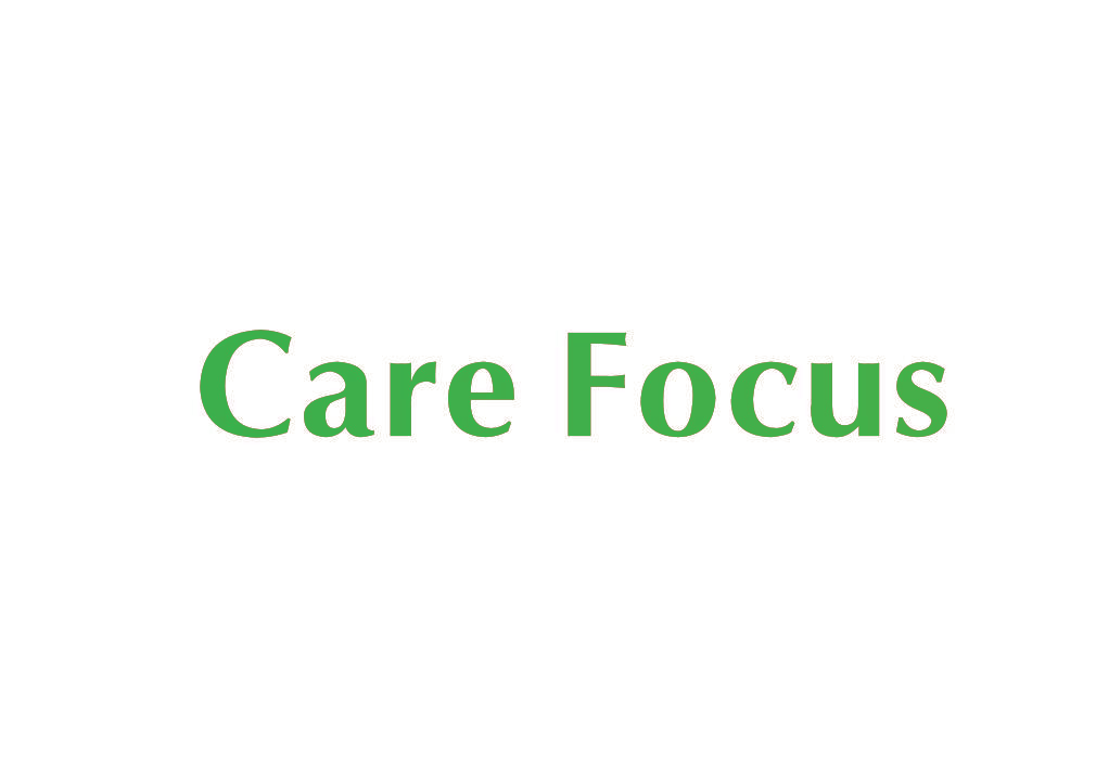 CARE FOCUS