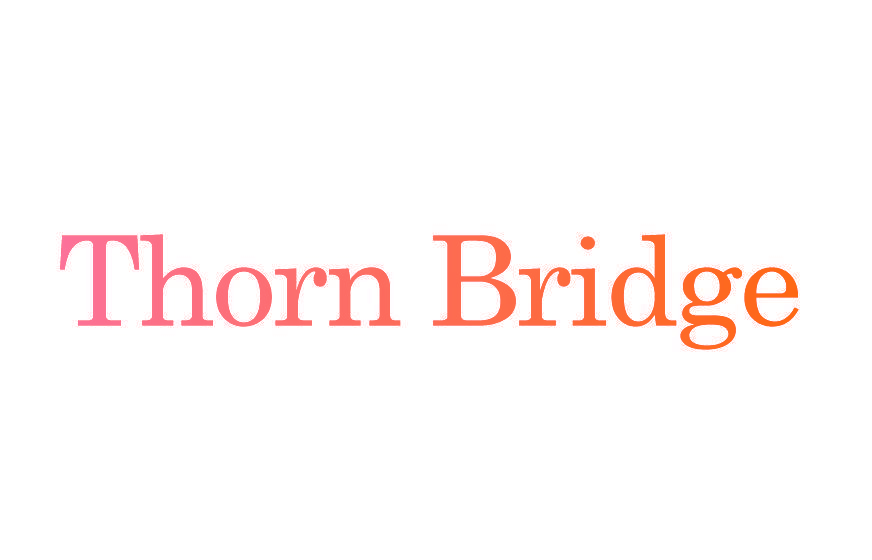THORN BRIDGE