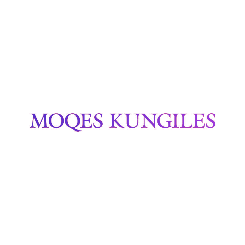 MOQES KUNGILES