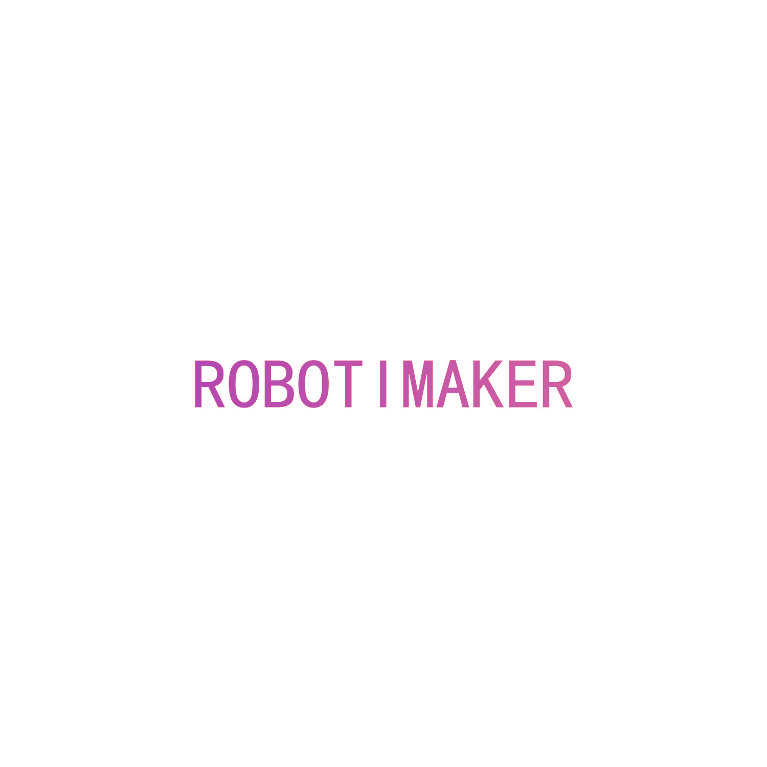 ROBOTIMAKER