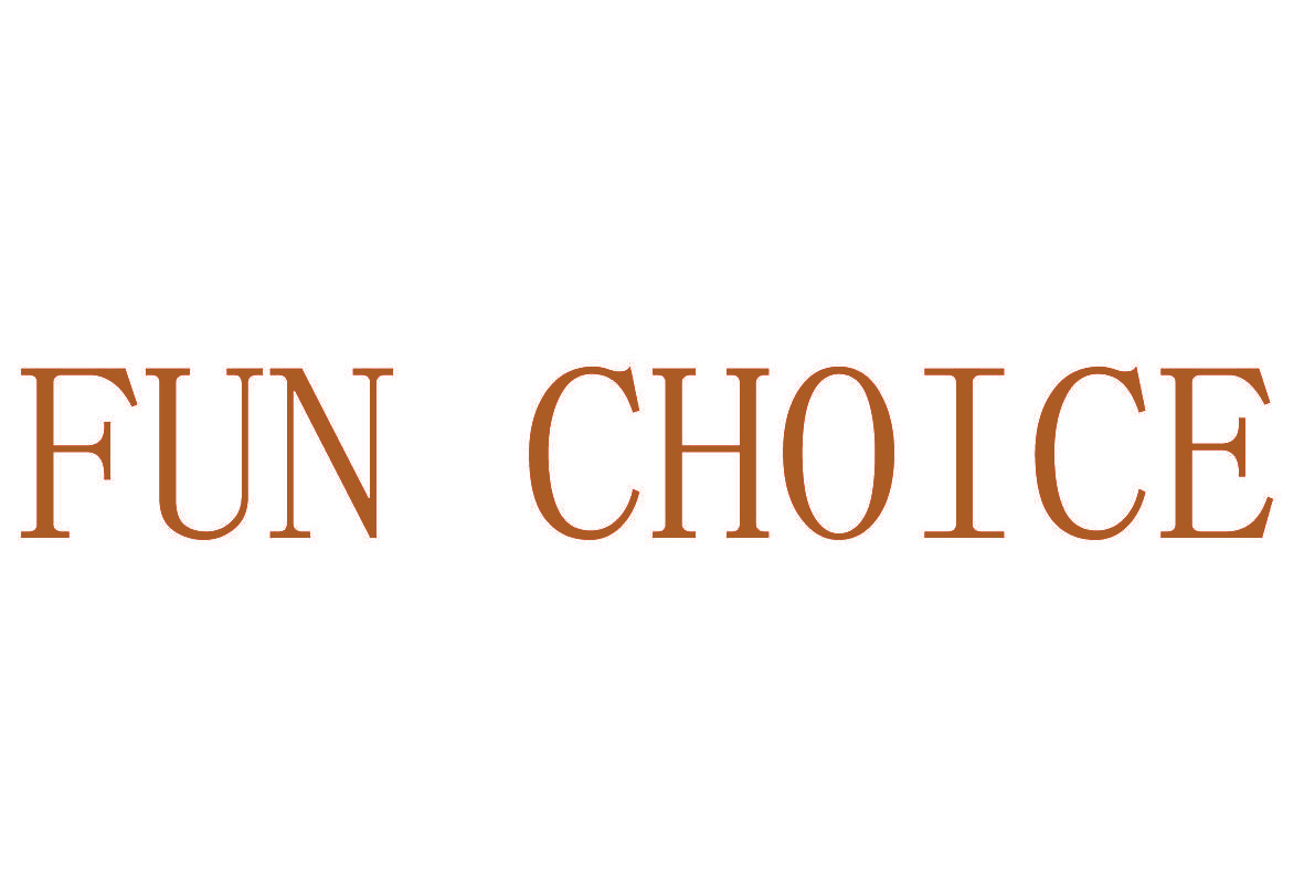 FUN CHOICE
