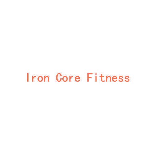 IRON CORE FITNESS