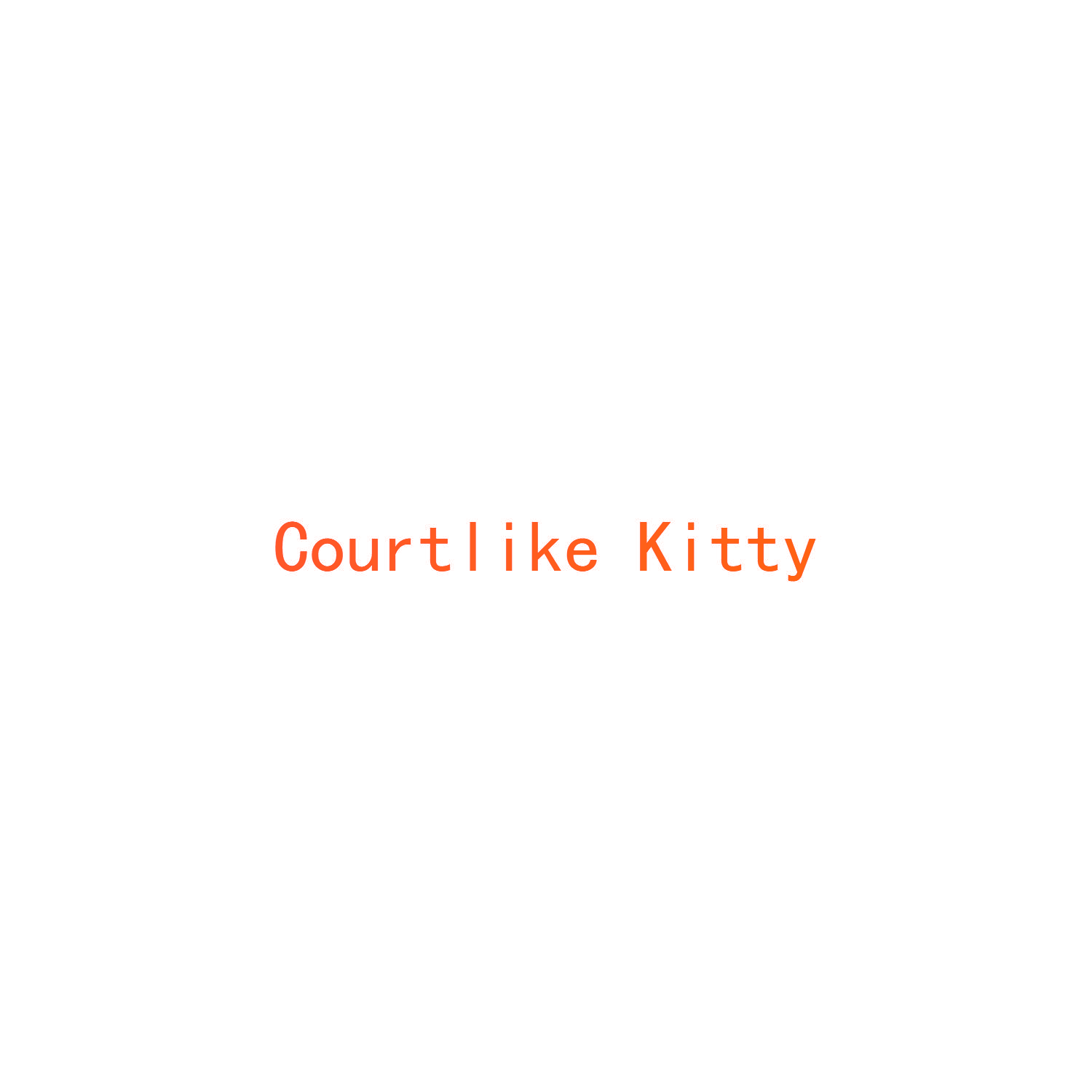 COURTLIKE KITTY