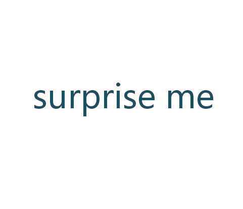 SURPRISE ME