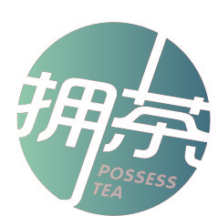 拥茶 POSSESS TEA