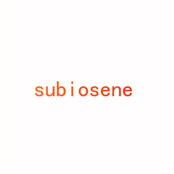 SUBIOSENE