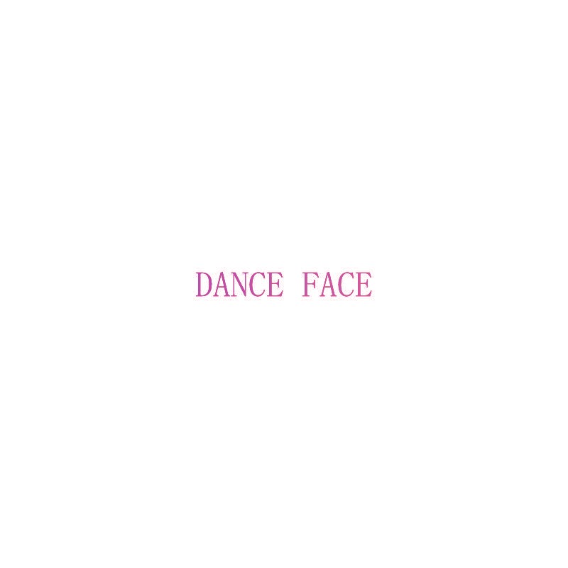 DANCE FACE
