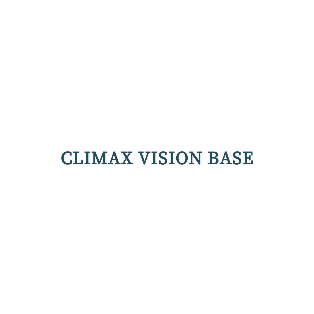 CLIMAX VISION BASE