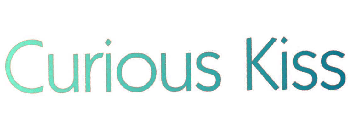 CURIOUS KISS