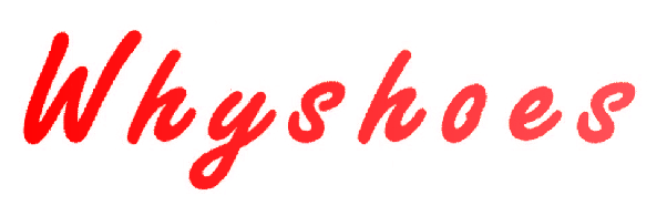 WHYSHOES
