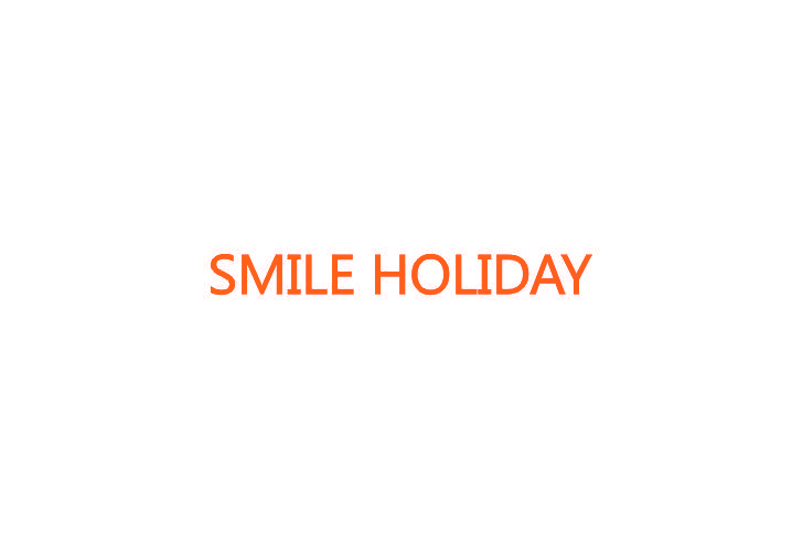 SMILE HOLIDAY