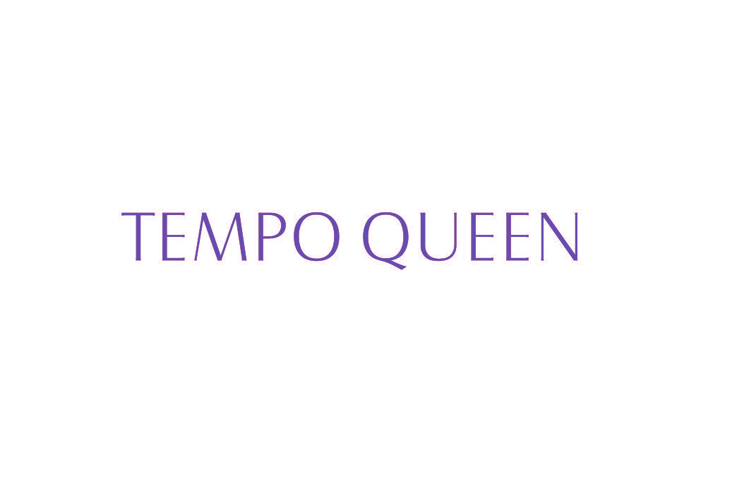 TEMPO QUEEN