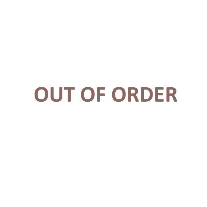 OUT OF ORDER