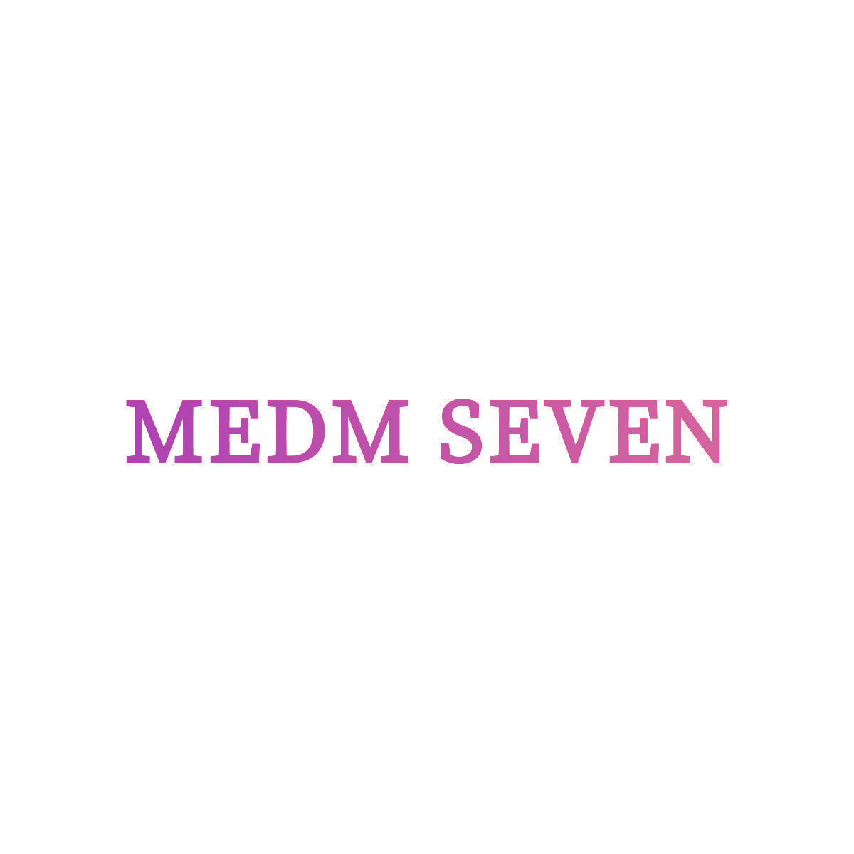 MEDM SEVEN