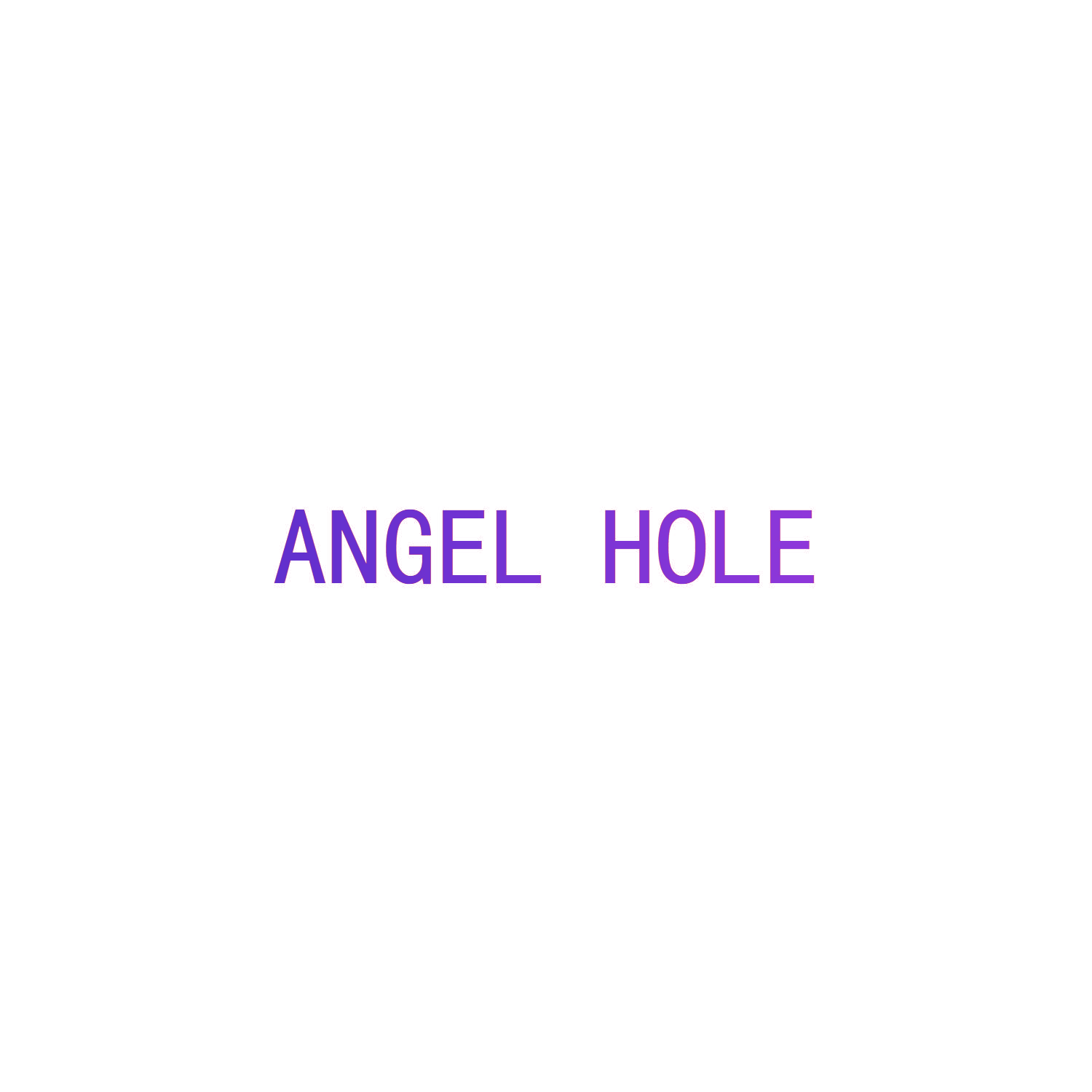 ANGEL HOLE