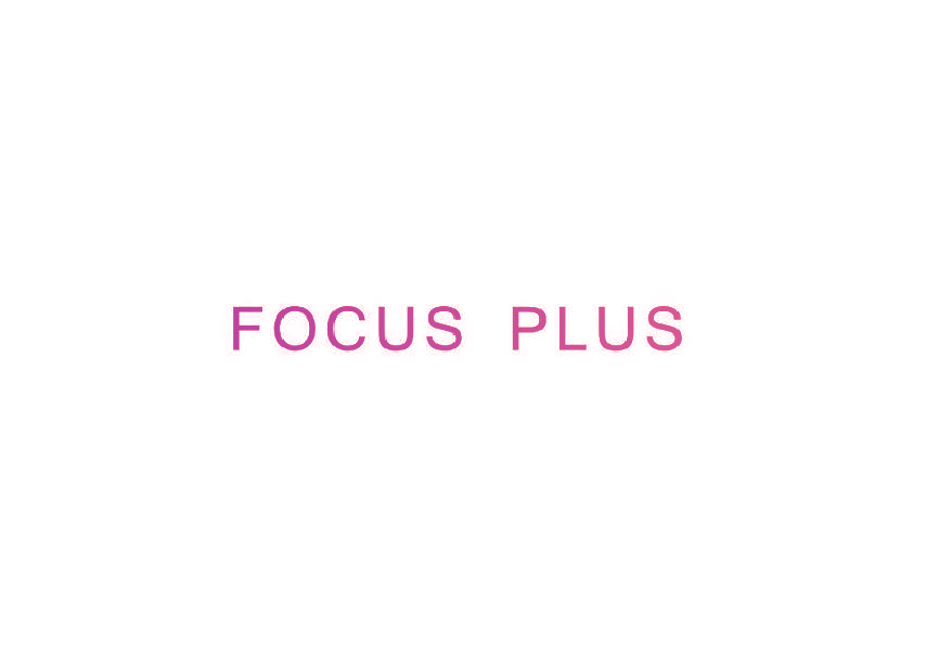 FOCUS PLUS