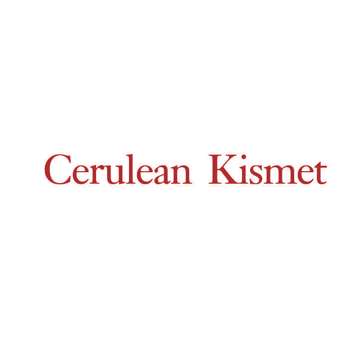 CERULEAN KISMET