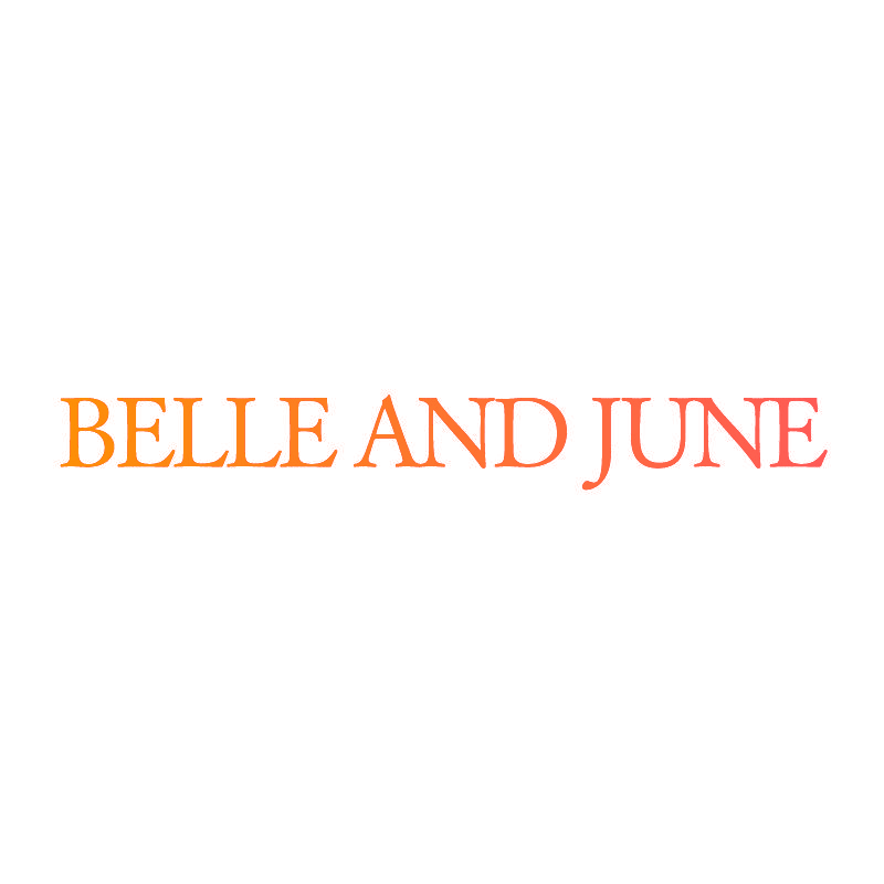 BELLE AND JUNE