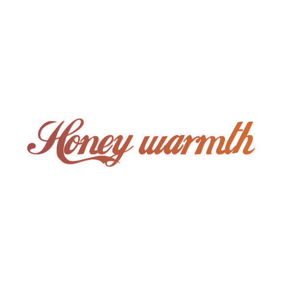 HONEY WARMTH