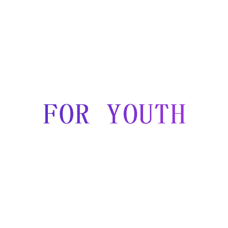 FOR YOUTH