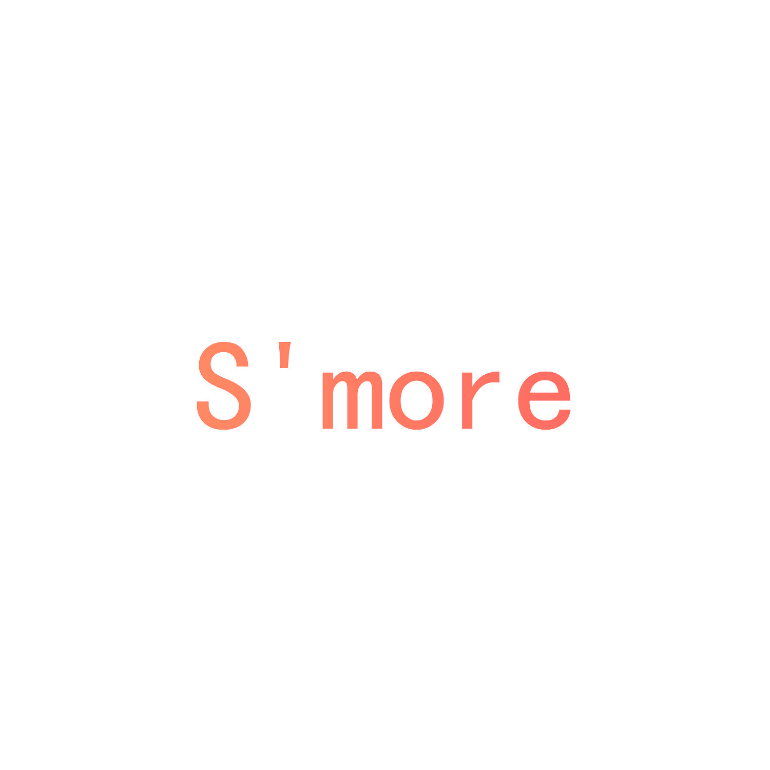 S'MORE