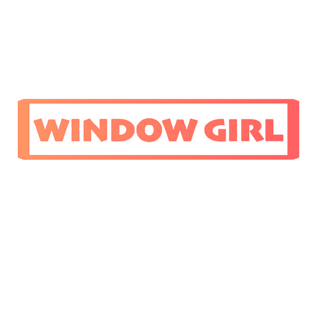 WINDOW GIRL