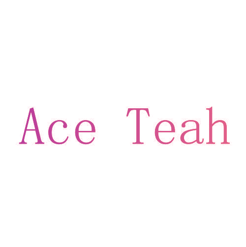 ACE TEAH