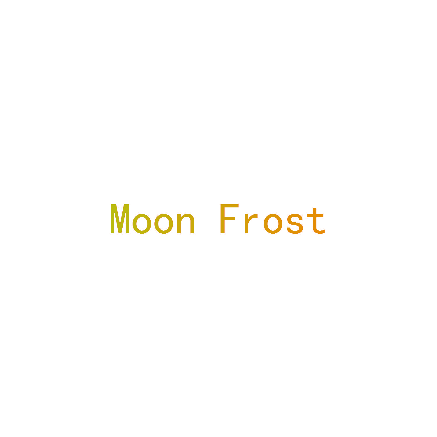 MOON FROST