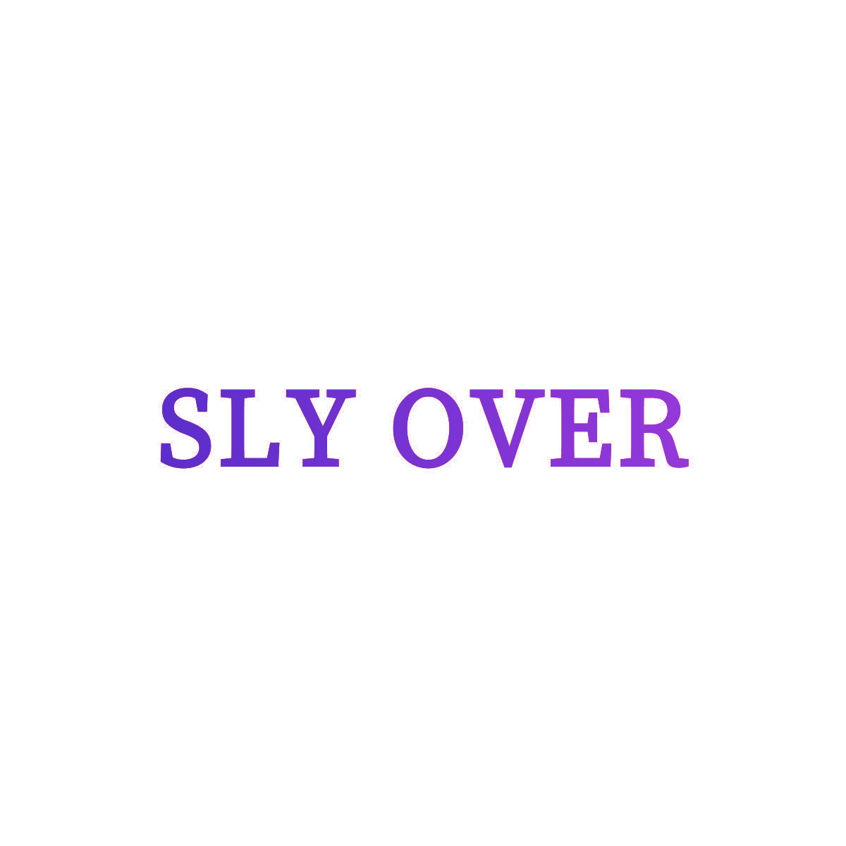 SLY OVER