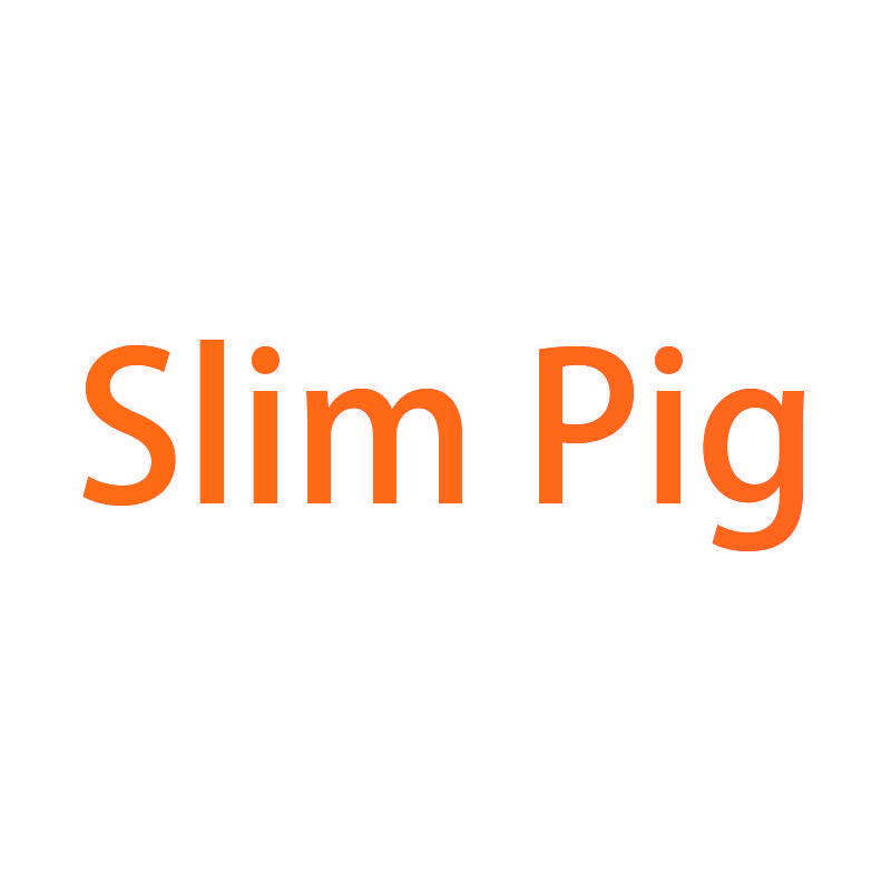 SLIM PIG