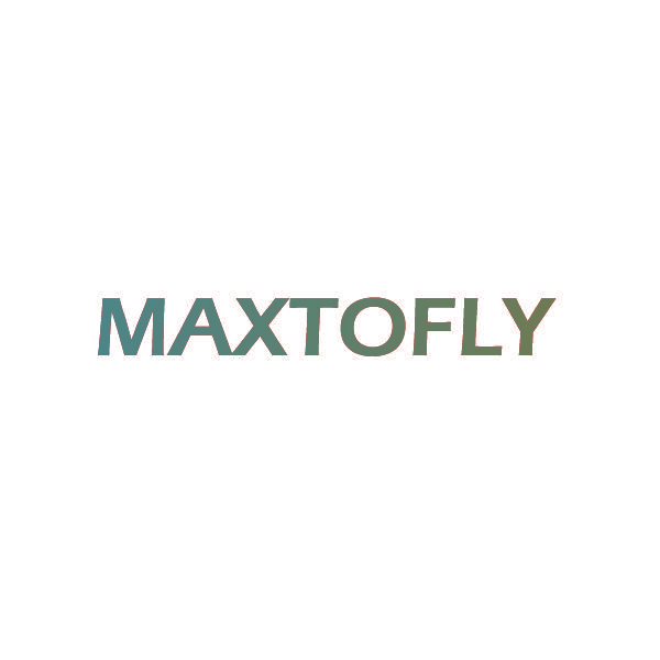 MAXTOFLY