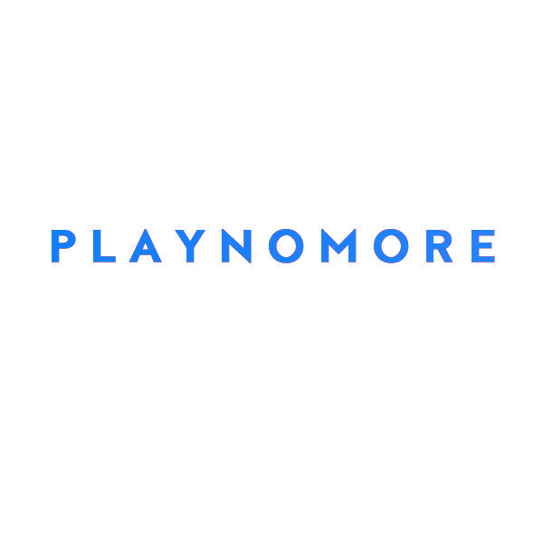 PLAYNOMORE