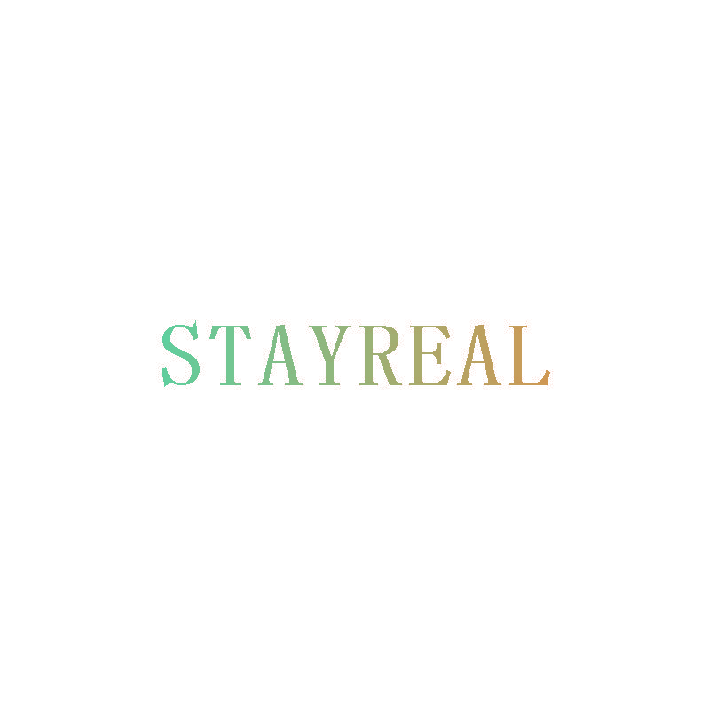 STAYREAL