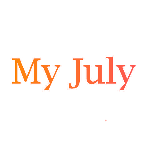 My  July