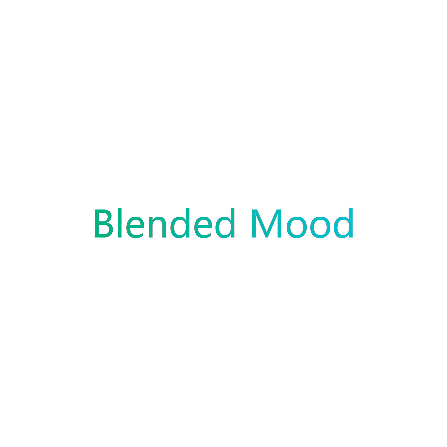 BLENDED MOOD
