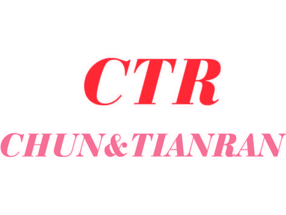 CTR CHUN&TIANRAN