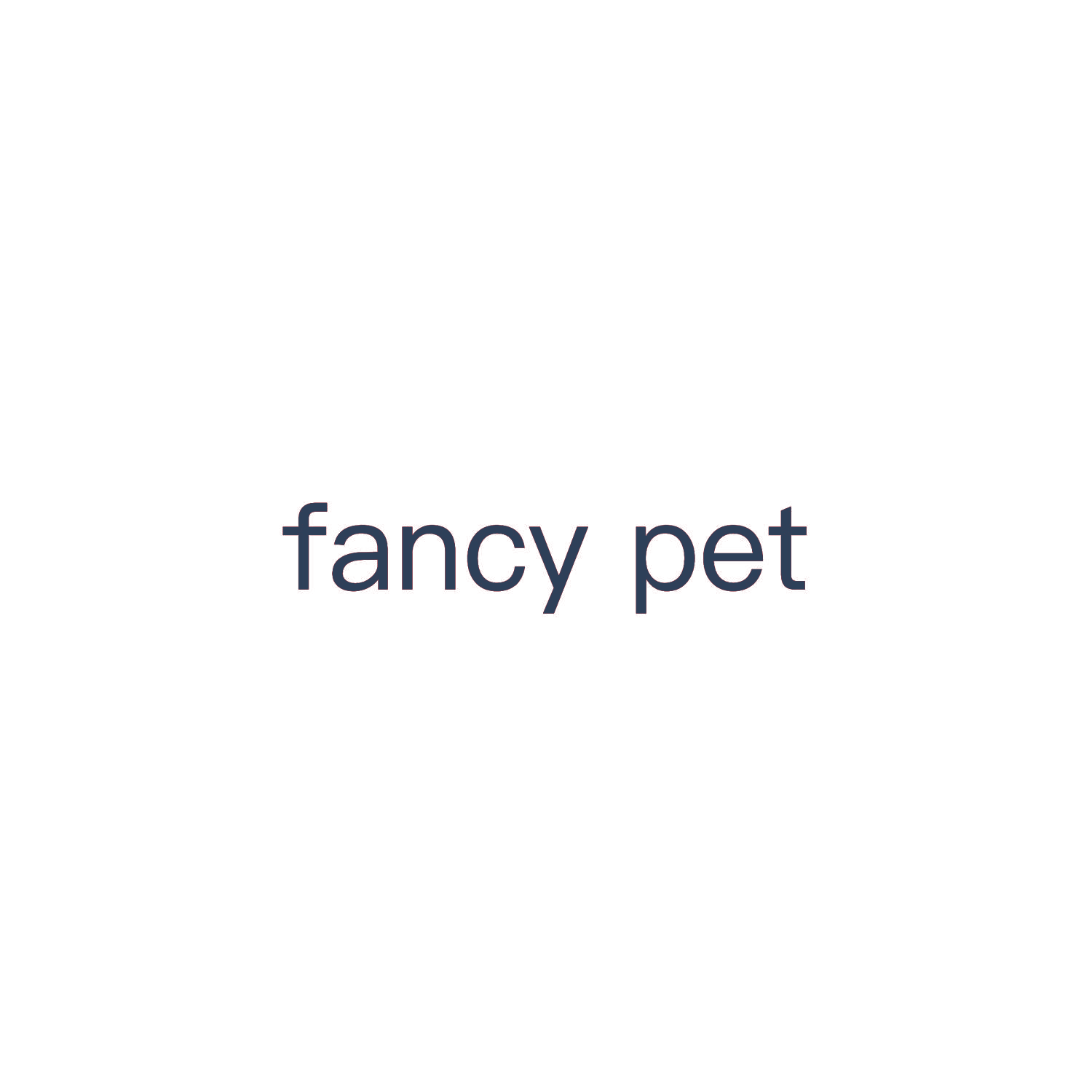 FANCY PET