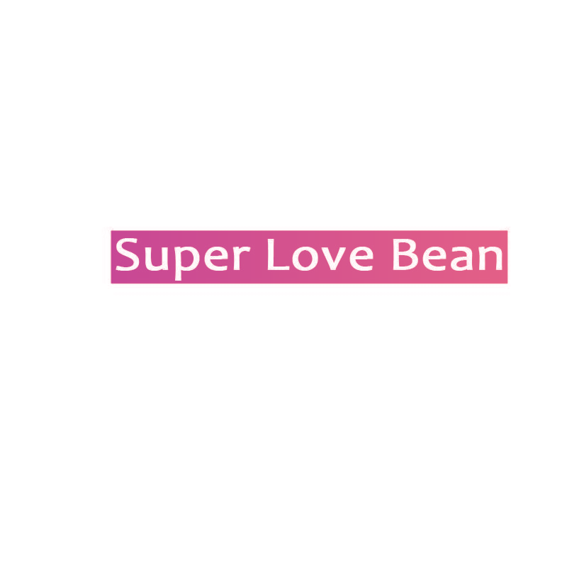 SUPER LOVE BEAN