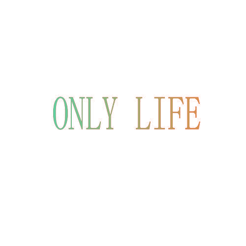 ONLY LIFE