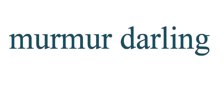 MURMUR DARLING