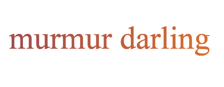 MURMUR DARLING