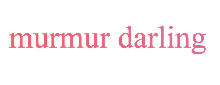 MURMUR DARLING
