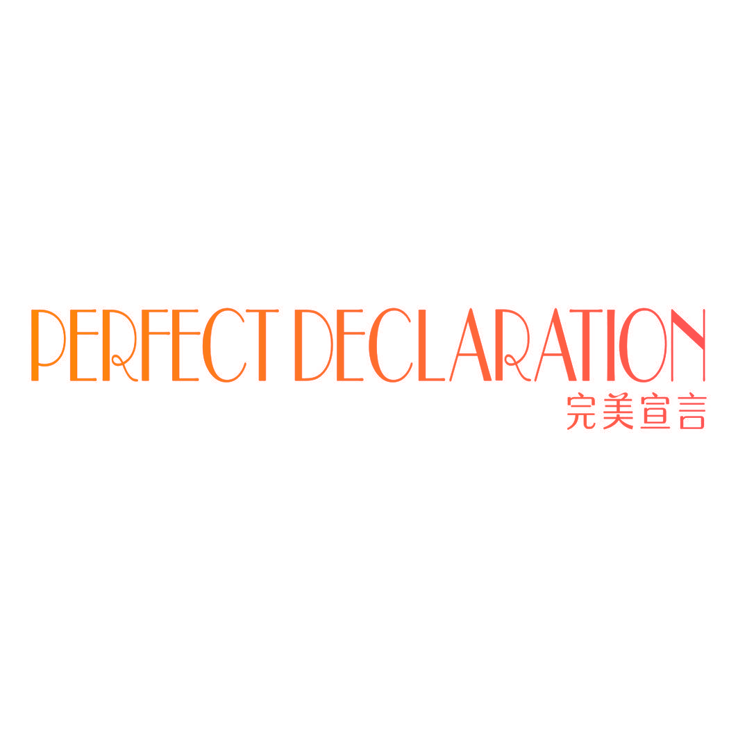 完美宣言 PERFECT DECLARATION